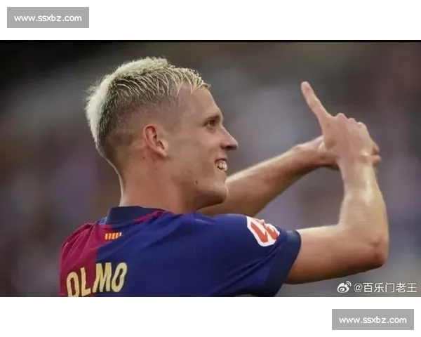 奥尔莫周一抵甘伯体检 世体:伤病疑云待解 奥尔莫周一抵甘伯体检 世体:伤病疑云待解