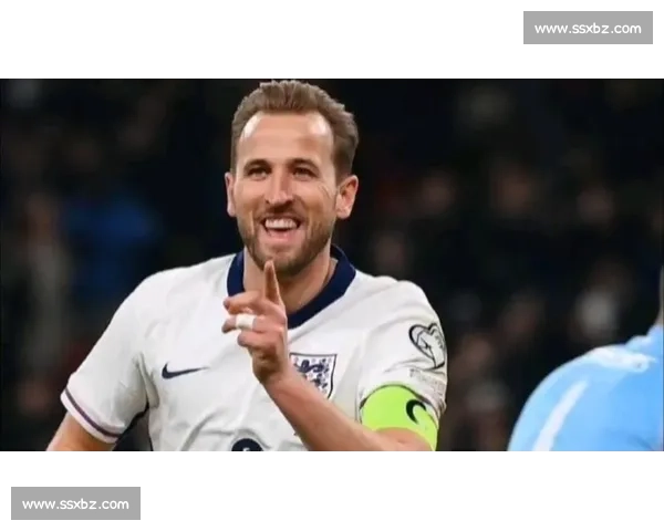 凯恩回归领航英格兰小胜安道尔 世预赛四连胜筑基石